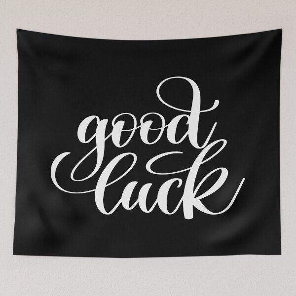 Item preview, Good Luck Inspirational Quotes designed and sold by ProjectX23.