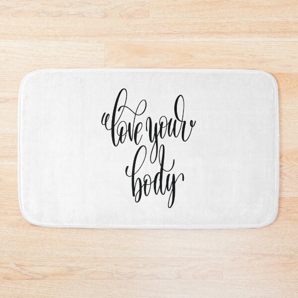 Item preview, Love Your Body Inspirational Quotes designed and sold by ProjectX23.