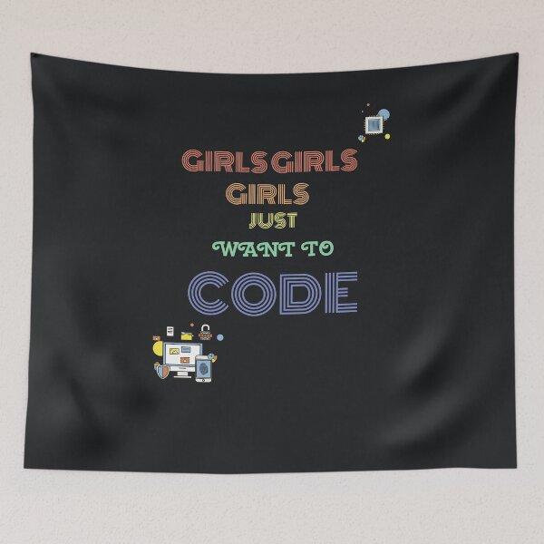 Item preview, Girls Just Want to Code designed and sold by girlsintech101.