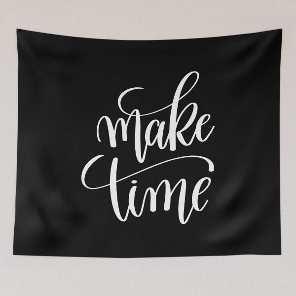Item preview, Make Time Inspirational Quotes designed and sold by ProjectX23.