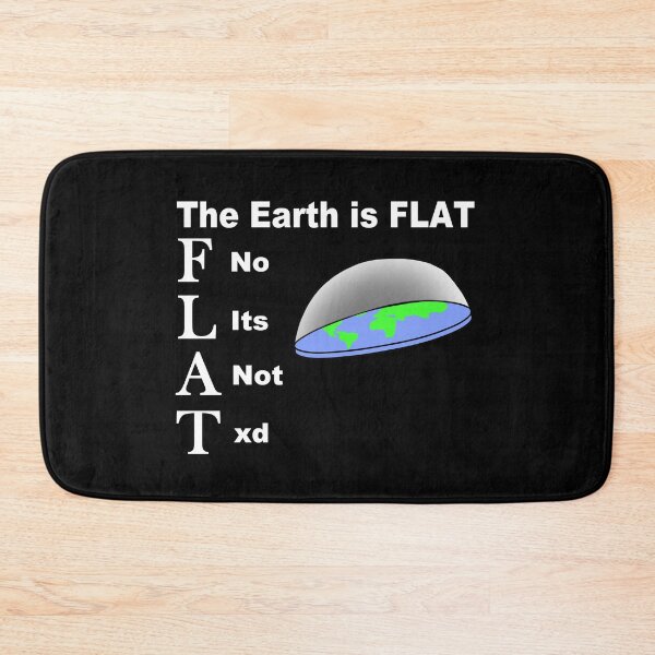 Item preview, The Earth Is Flat designed and sold by twistypaddie.
