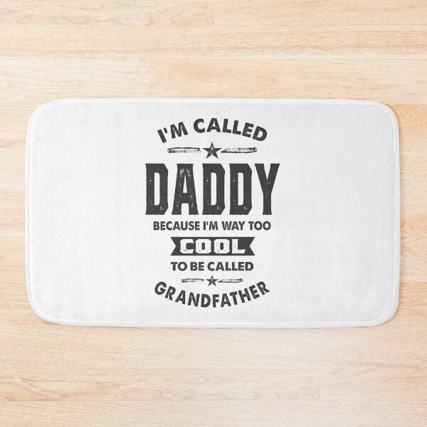 Item preview, I'm Called Daddy designed and sold by RafaelLopezz.