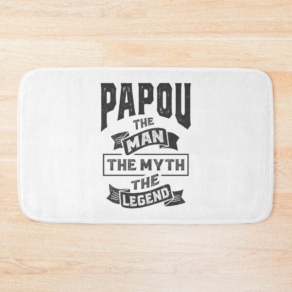 Item preview, Papou The Myth The Legend designed and sold by RafaelLopezz.