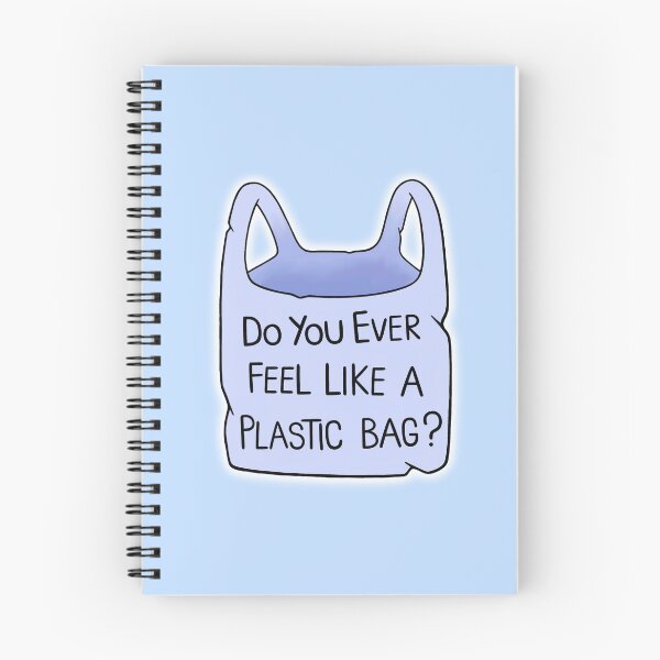 Item preview, Do You Ever Feel Like a Plastic Bag? designed and sold by BaconPancakes21.