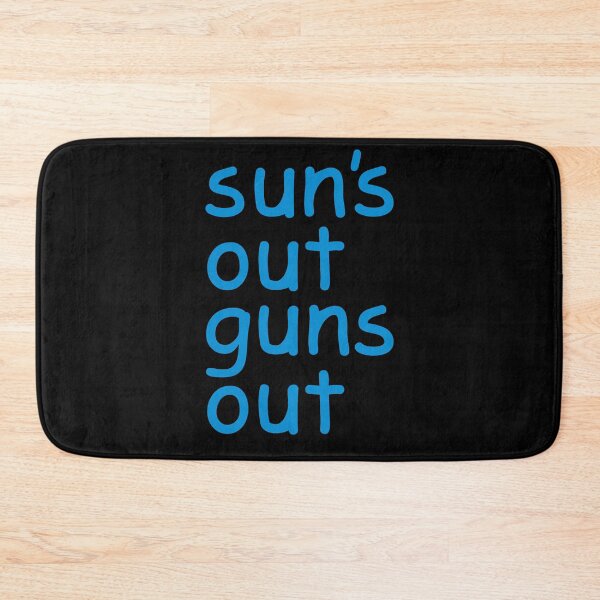 Item preview, Sun's Out Guns Out designed and sold by havatees.