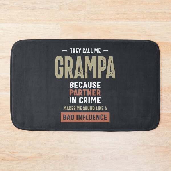 Item preview, They Call Me Grampa Partner in Crime Funny Gift designed and sold by cidolopez.