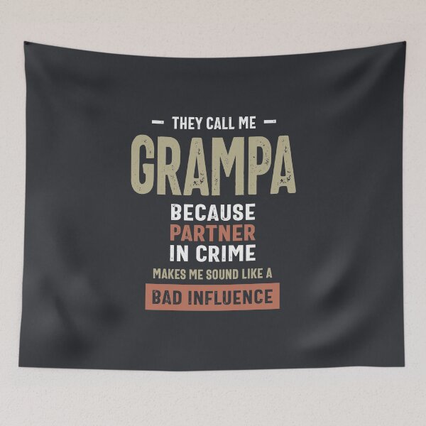 Item preview, They Call Me Grampa Partner in Crime Funny Gift designed and sold by cidolopez.