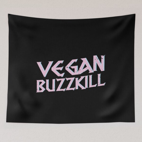Item preview,  Vegan Buzzkill designed and sold by Ofca.