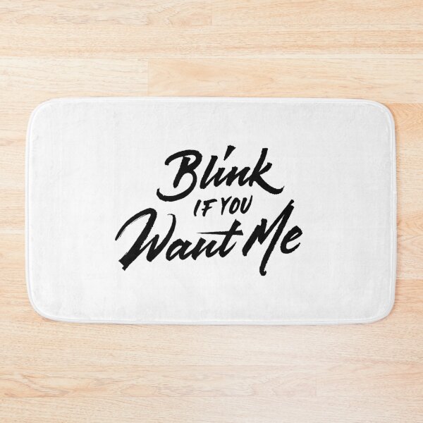 Item preview, Blink If You Want Me designed and sold by Zagach Letters.