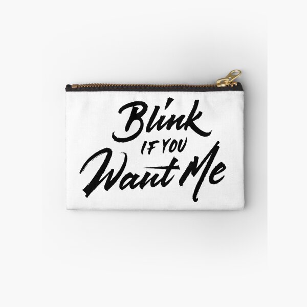 Item preview, Blink If You Want Me designed and sold by Zagach Letters.