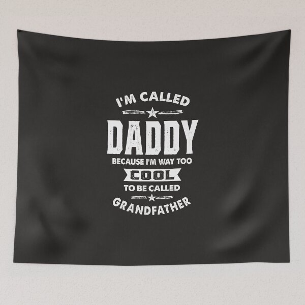 Item preview, I'm Called Daddy designed and sold by RafaelLopezz.