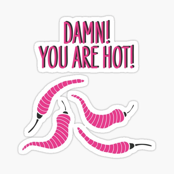 you are hot - chili pepper print for food and kitchen lovers Sticker
