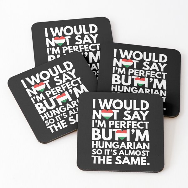 Item preview, Not Saying I am Hungarian, But I am Hungarian, It is almost the Same. designed and sold by elhefe.