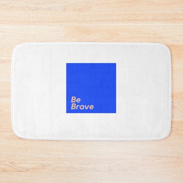 Item preview, Be Brave designed and sold by DWaffleDesigns.