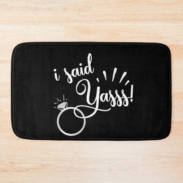 Item preview, I Said Yasss! Yes Engagement Wedding Announcement 2020 Gift designed and sold by Dressed For  Duty.