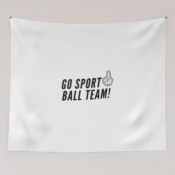 Item preview, Go Sport Ball Team! designed and sold by DWaffleDesigns.