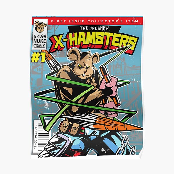 "Superheroes parody – The uncanny X-Hamsters" Poster by LiveForever ...