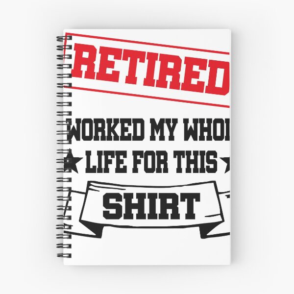 Item preview, Retired 2020 I Worked My Whole Life For This Shirt, 2020 Funny Retirement Shirt, Dad Retired, Retirement Gift for Dad, Mom, Grandpa, Grandma designed and sold by Noussairox.