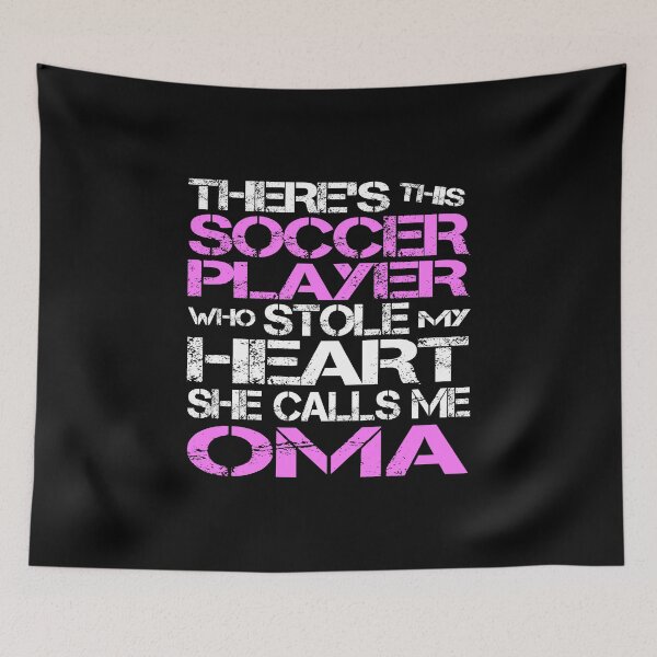 Item preview, Theres Soccer Player Stole My Heart She Calls Me Oma product designed and sold by nikkidawn74.