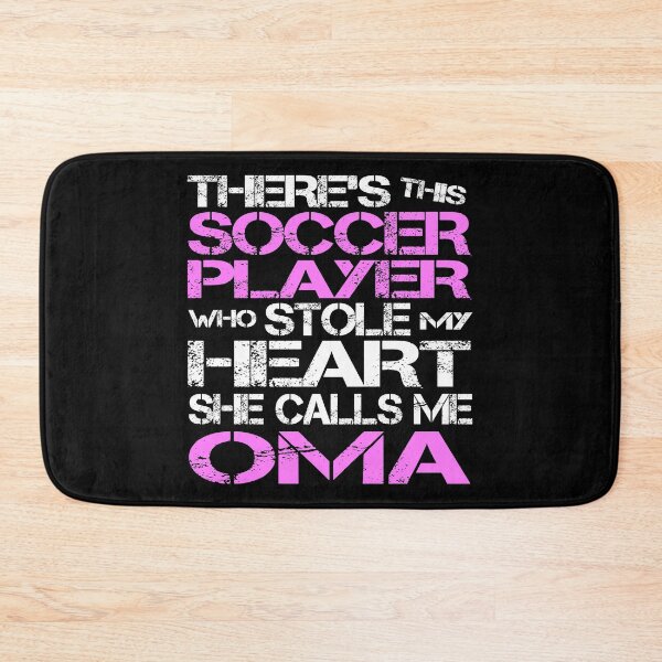 Item preview, Theres Soccer Player Stole My Heart She Calls Me Oma product designed and sold by nikkidawn74.