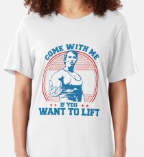 come with me if you want to lift t shirt