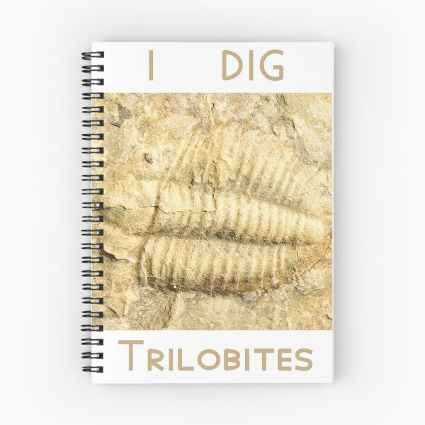 Item preview, I Dig Trilobites designed and sold by Harrisonphoto.