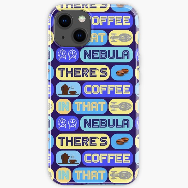 Star Trek, There`s coffee in that nebula iPhone Flexible Hülle
