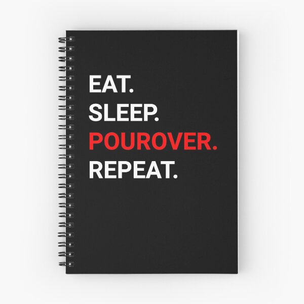 Item preview, Eat Sleep Pourover Repeat. designed and sold by holo 2000.