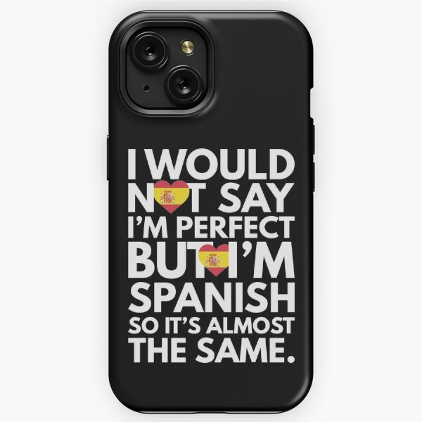 Spanish Saying iPhone Cases for Sale Redbubble