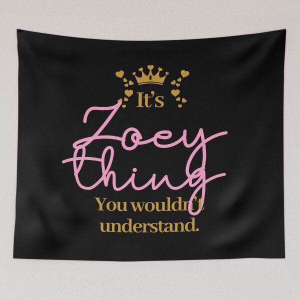 Item preview, Its Zoey thing you wouldnt understand designed and sold by elhefe.