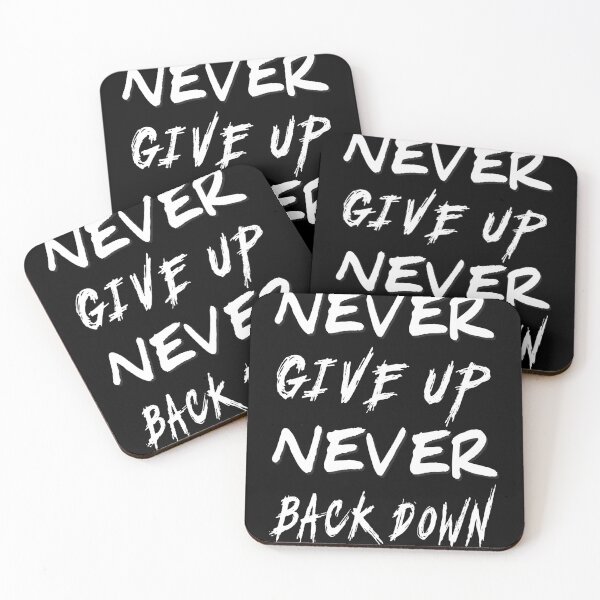 Item preview, Never Give Up Never Back Down (White) designed and sold by SoulArtLove.