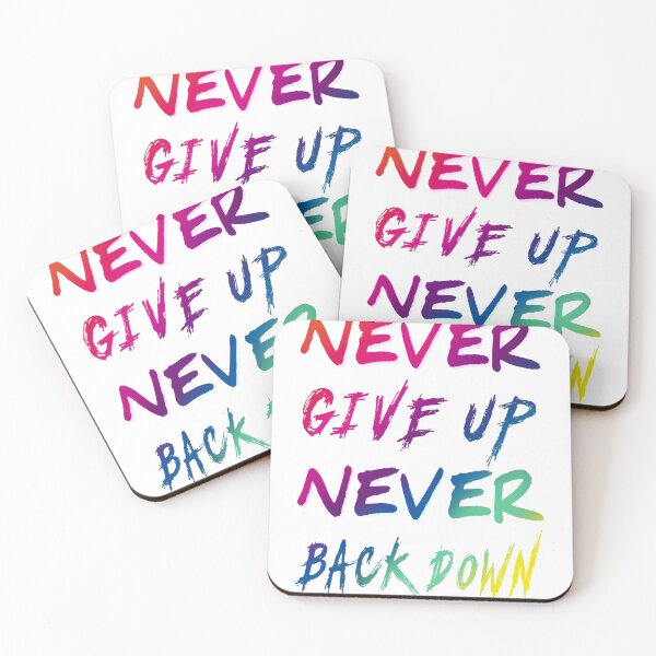 Item preview, Never Give Up Never Back Down (Color) designed and sold by SoulArtLove.