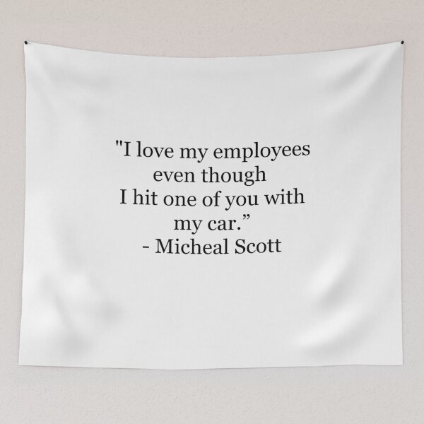 Item preview, The Office Micheal Scott Quote  designed and sold by evalopez4940.
