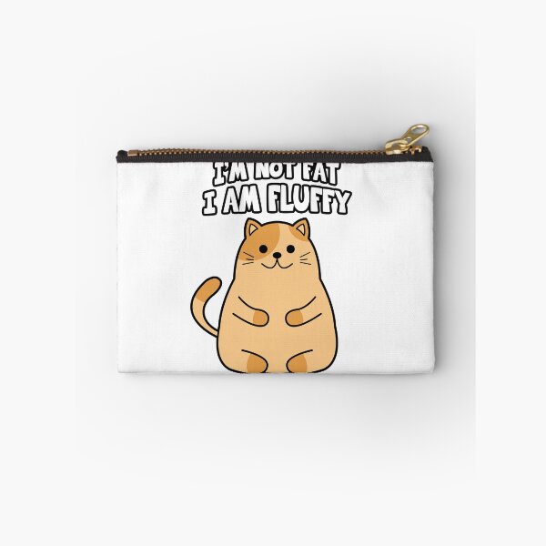 Item preview, I'm not fat I am fluffy designed and sold by nmdesigns1.