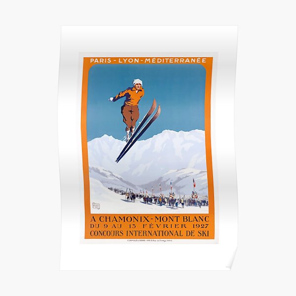 1927 Chamonix - Mont Blanc France Ski Championship Poster Poster