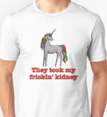 Charlie Unicorn They Took My Frickin' Kidney Unisex T-Shirt