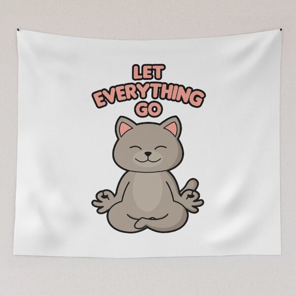 Artikelvorschau, Let everything go meditierende Katze entworfen und verkauft von nmdesigns1.