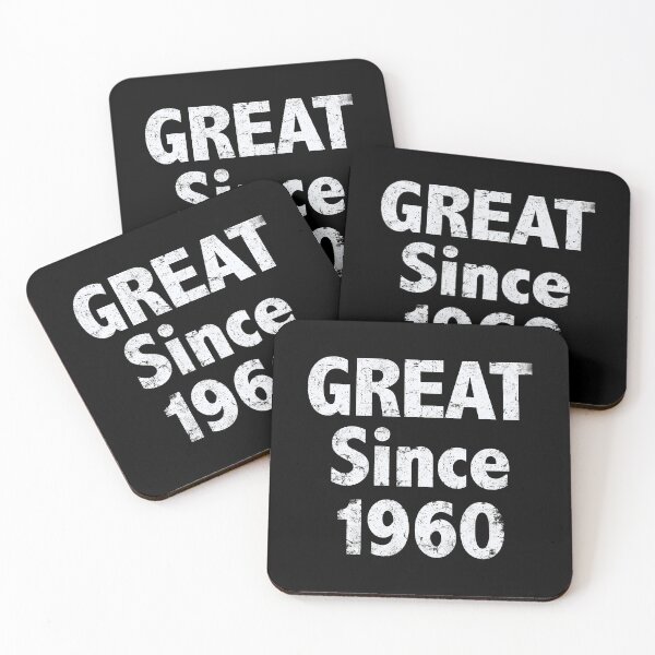 Item preview, Great Since 1960 designed and sold by SassyClassyMe.