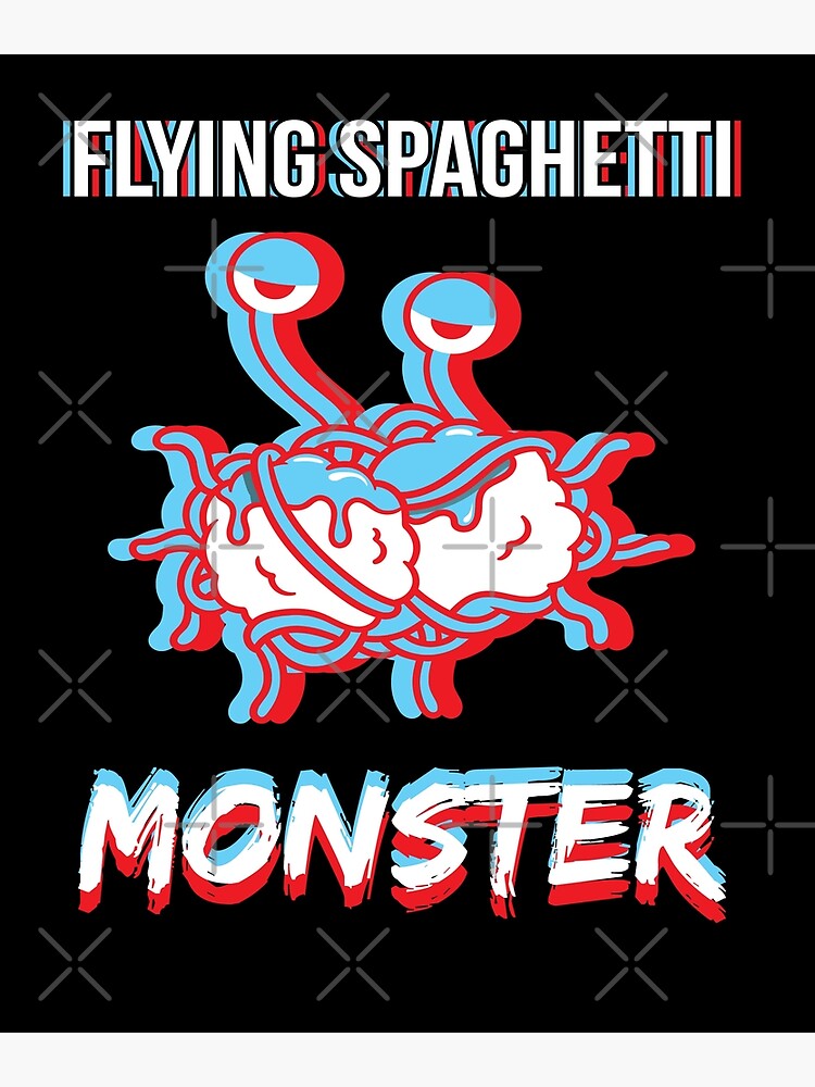 "Flying Spaghetti Monster Pasta God Religion" Poster by mooon85 Redbubble