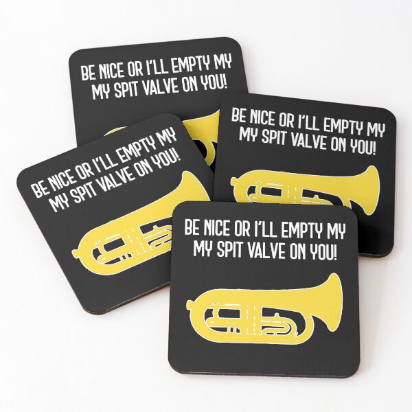 Item preview, Marching Euphonium - BE NICE OR I'LL EMPTY MY SPIT VALVE ON YOU! - Funny Marching Band Gift designed and sold by HEJAshirts.
