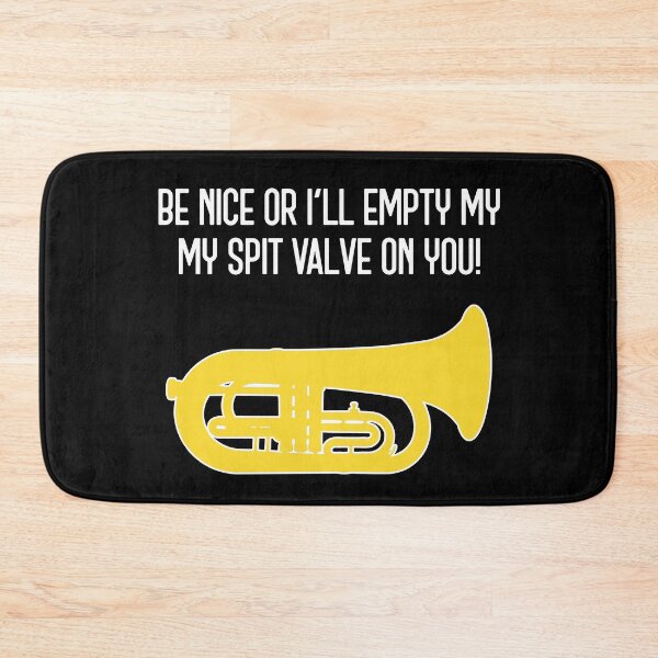 Item preview, Marching Euphonium - BE NICE OR I'LL EMPTY MY SPIT VALVE ON YOU! - Funny Marching Band Gift designed and sold by HEJAshirts.