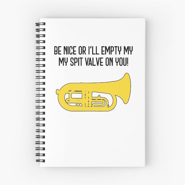 Item preview, Marching Euphonium - BE NICE OR I'LL EMPTY MY SPIT VALVE ON YOU! Funny Marching Band Gift designed and sold by HEJAshirts.