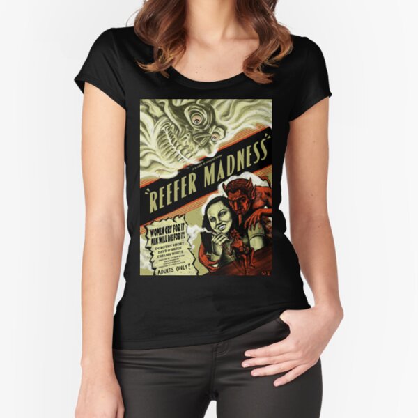 Reefer Madness Women's T-Shirt - Famous IRL