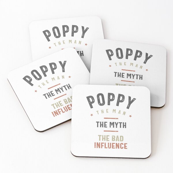 Item preview, Mens Poppy The Man The Myth The Bad Influence Funny Gift designed and sold by cidolopez.