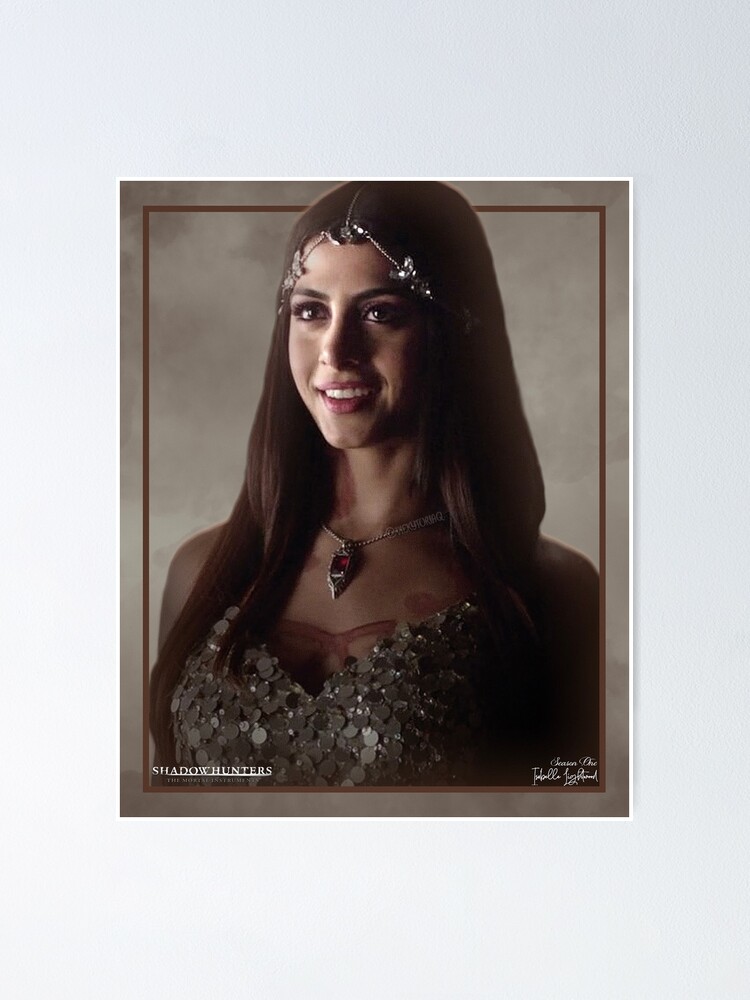 Camille Belcourt - Season One Poster - Shadowhunters Poster for Sale by  vickytoriaq