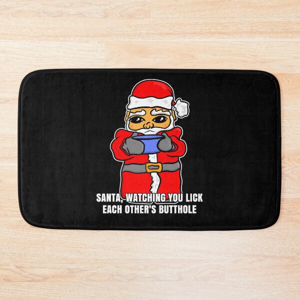 Item preview, Santa Watching You Lick Each Others Butthole designed and sold by wrestletoys.