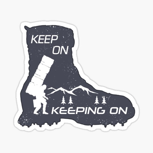 Item preview, Keep On Keeping On - Boot designed and sold by CCCDesign.