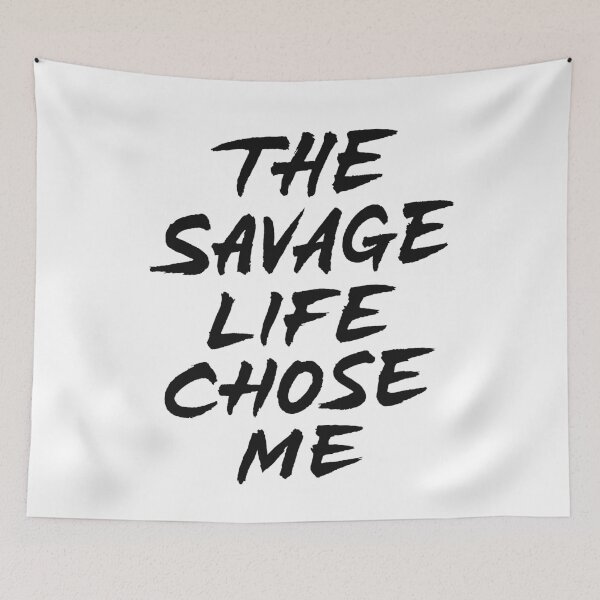 Item preview, The Savage Life Chose Me designed and sold by Zagach Letters.