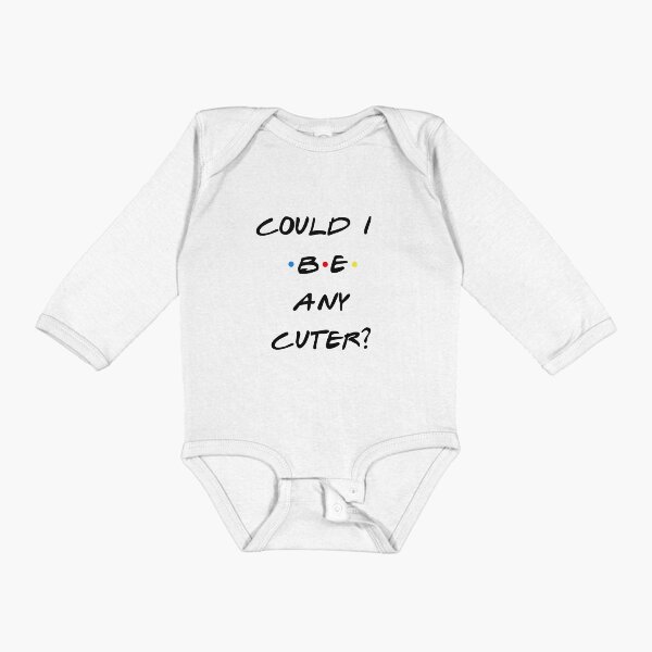 Item preview, Could I BE Any Cuter? designed and sold by malloryruth3.
