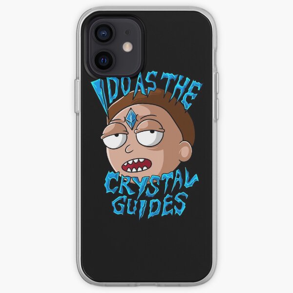 I Do As The Crystal Guides morty smith iPhone Soft Case